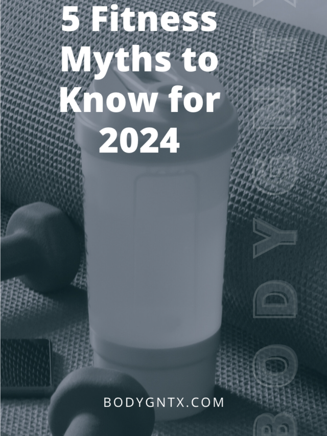 5 Fitness Myths to Know for 2024